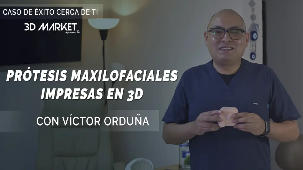 Prótesis Maxilofaciales Impresas en 3D con Víctor Orduña