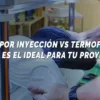 Modelo por inyección vs termoformado